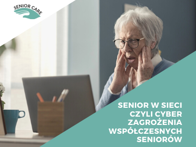 Senior w sieci – zagrożenia współczesnych seniorów